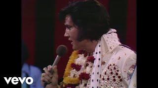 Elvis Presley - Cant Help Falling In Love Aloha From Hawaii Live in Honolulu 1973