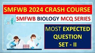 SMFWBEE 2024 PREPARATIONSMFWBEE 2024 BIOLOGY CLASSSMFWBEE 2024 EXPECTED BIOLOGY PAPERSMFWB 2024