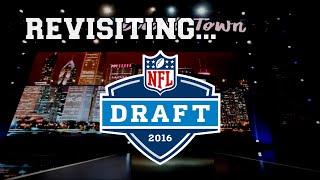 Revisiting The 2016 NFL Draft
