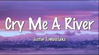 Cry me a River Lyrics - Justin Timberlake