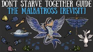 Dont Starve Together Guide The Malbatross REVISIT