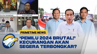 PEMILU 2024 DIBILANG BRUTAL KAPAN HAK ANGKET?