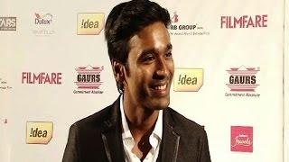 Dhanush talks about best actor Filmfare nomination