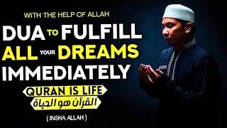 If You Want To Complete All Your Dreams Achieve Them One By One By Reading This Dua - InshAllah