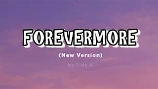 Forevermore New Version by Side A