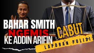 TIDAK UNTUK ADDIN ARIFIN ‼️ BAHAR SMITH DIPASTIKAN TERJERAT UU PASAL PIDANA ‼️ OKE GASS ‼️