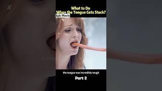 What to Do When the Tongue Gets Stuck?