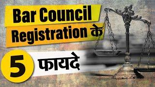 5 Benefits of Bar Council Registration in India  State Bar Council  AIBE