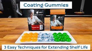 Coating Gummies 3 Easy Techniques for Extending Shelf Life. WTF - Ep. 324