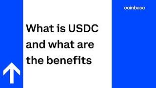 What is USDC and what are the benefits