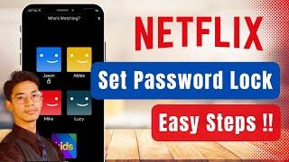 How to Set Password in Netflix Profile 