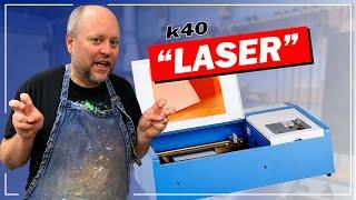 K40 Laser Cutter & Engraver - What Do You Really Need To Get Started?