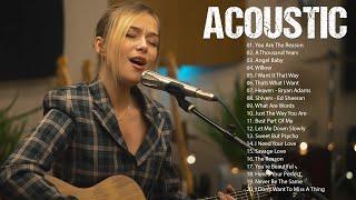 The Best Acoustic Songs of All Time  English Love Songs Acoustic Cover 2023 - Acoustic 2023