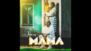 Aymos - Mama Official Audio