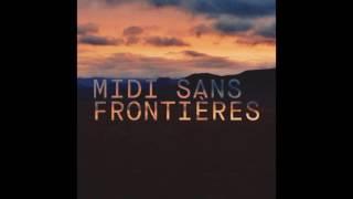 MIDI SANS FRONTIÈRES Alexander Aultman Rework