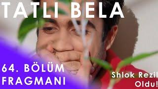 Tatlı Bela 64. Bölüm Fragmanı - Shlok Rezil Oldu