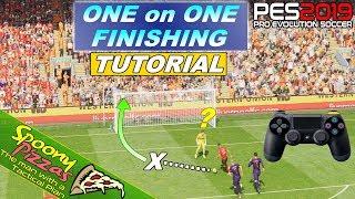 PES 2019  ONE on ONE Finishing Tutorial