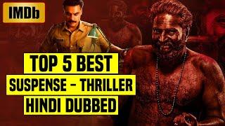 Top 5 Best South Indian Suspense Thriller Movies In Hindi Dubbed IMDb You Shouldnt Miss Part 21