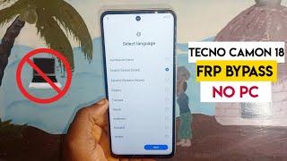 Tecno Camon 18 Ch6 Frp BypassGoogle Account Remove 2023  Android 11  Without Pc