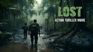 Powerful Action Movie - LOST - Full Length in English HD Best Thriller Drama Movies