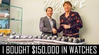 I BOUGHT $150000 IN WATCHES