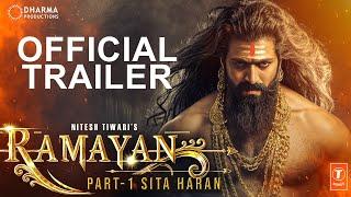 RAMAYANA  OFFICIAL TRAILER Ranbir Kapoor Lara Dutt Sunny DeolSai Pallavi Nitesh TiwariConcept