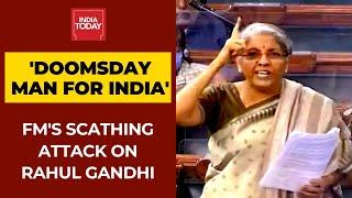 Rahul Gandhi Becoming Doomsday Man For India Says Nirmala Sitharaman In Lok Sabha