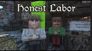 Honest Labor - A Minecraft RolePlay Shortfilm