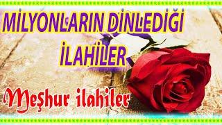 EN ÇOK DİNLENEN İLAHİLER KARIŞIK YENİ GÜZEL İLAHİLER MİLYONLARIN DİNLEDĞİ İLAHİLER - İlahi Dinle