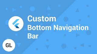 Building a Custom Bottom Navigation Bar in Flutter