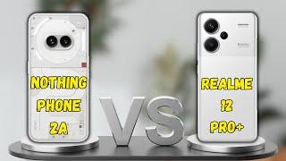 NOTHING PHONE 2A VS REDMI NOTE 13 PRO PLUS  FULL COMPARISON 