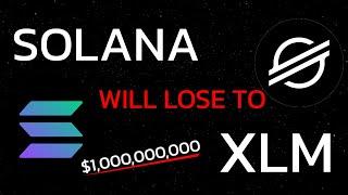 Who Wins Trillions? Solana vs Stellar XLM