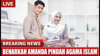 Isu Amanda Manopo Pindah Agama Islam?