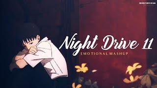 Night Drive 11 Break-Up Mashup  Heartbreak  Sad Songs  Emotional Chillout  BICKY OFFICIAL