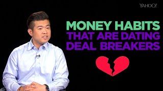 Money and dating Men dish on their biggest deal breakers