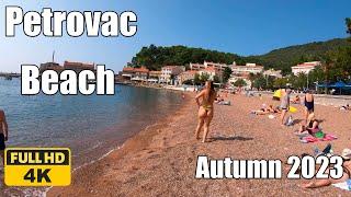 【4K】𝐖𝐀𝐋𝐊  Petrovac Beach Montenegro Autumn 2023