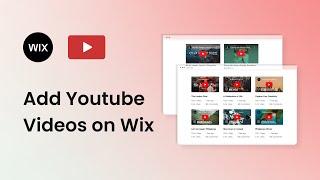 How to add Youtube Video & Channel to Wix Website