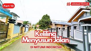  KELILING 1️⃣0️⃣  MENYUSURI JALAN  DI NATUNA  #natuna #kepri #indonesia #explore #alamindonesia