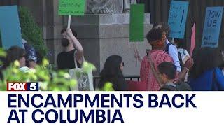 Pro-Palestinian encampment back on Columbia campus