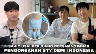 “Media Korea Benar STY Rela Mati Demi Indonesia” Perjuangan Berat STY Membuat TIMNAS Berjaya