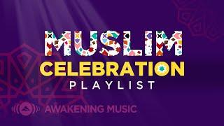 Awakening Music - Muslim Celebration