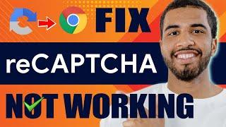 How to Fix Captcha Error in Chrome 2025