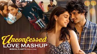 Unconfessed Love Mashup  Musical Planet  Arijit Singh LoveSongs 2024  Best of Love Songs 2024