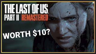 The Last of Us 2 Remastered Review - Worth the Upgrade?