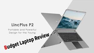 LincPlus P2 Budget Laptop Review  Great Value?