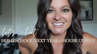 Homeschool. House Update. Homeschool Next Year + an UNBOXING