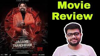 Jagame Thandhiram Movie Review