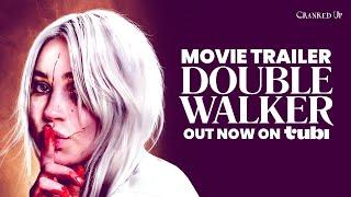 Double Walker 2021  Supernatural Horror Thriller  Watch for FREE on Tubi