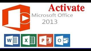 How to activate Microsoft Office 2013 permanently 