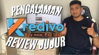 PENGALAMAN PINJAM UANG DI KREDIVO  REVIEW PINJAMAN KREDIVO